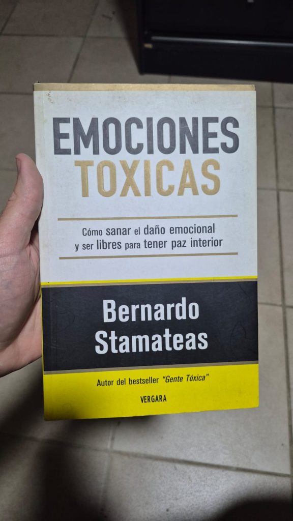 Emociones tóxicas — Bernardo Stamateas
