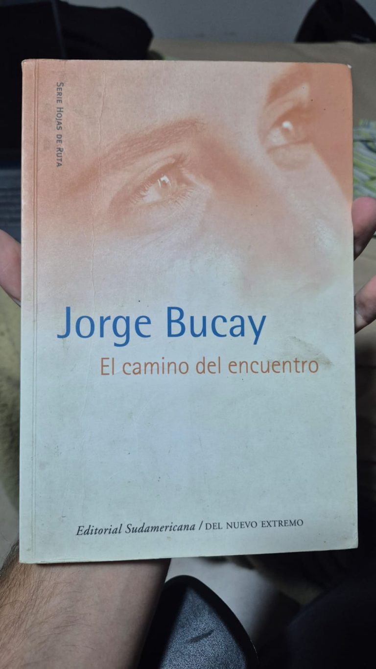 El camino del encuentro — Jorge Bucay