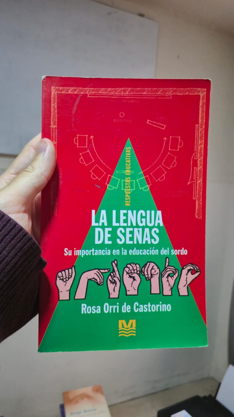 La Lengua de Señas – Rosa Orri de Castorino | Educación del Sordo